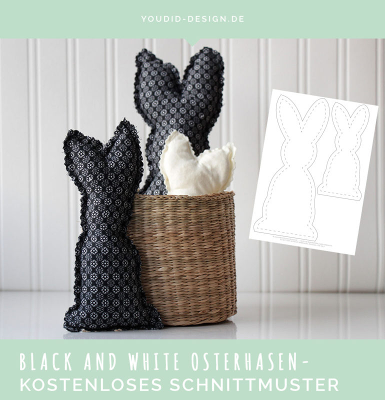 Black and White Fabric Easter Bunnies Free Sewing Pattern - Schwarz Weiss Osterhase mit Gratis Schnittmuster - Easter Decoration - Osterdekoration | www.youdid-design.de