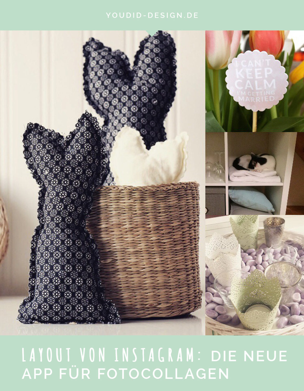 Layout die neue App für Fotocollagen | www.youdid-design.de