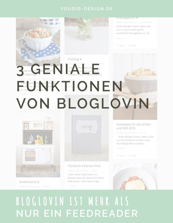 3 geniale Funktionen von Bloglovin Tutorial | www.youdid-design.de