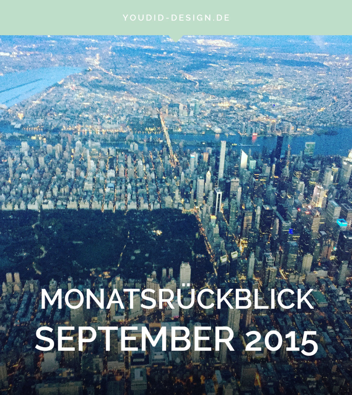 Monatsrückblick September | www.youdid-design.de