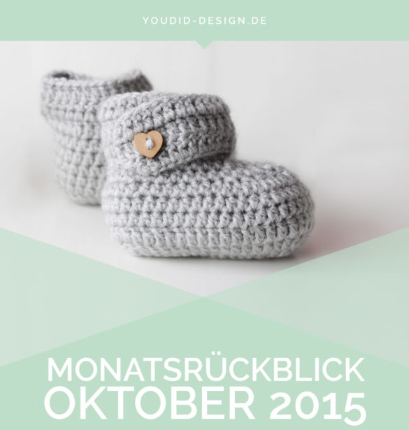 Monatsrückblick Oktober | www.youdid-design.de