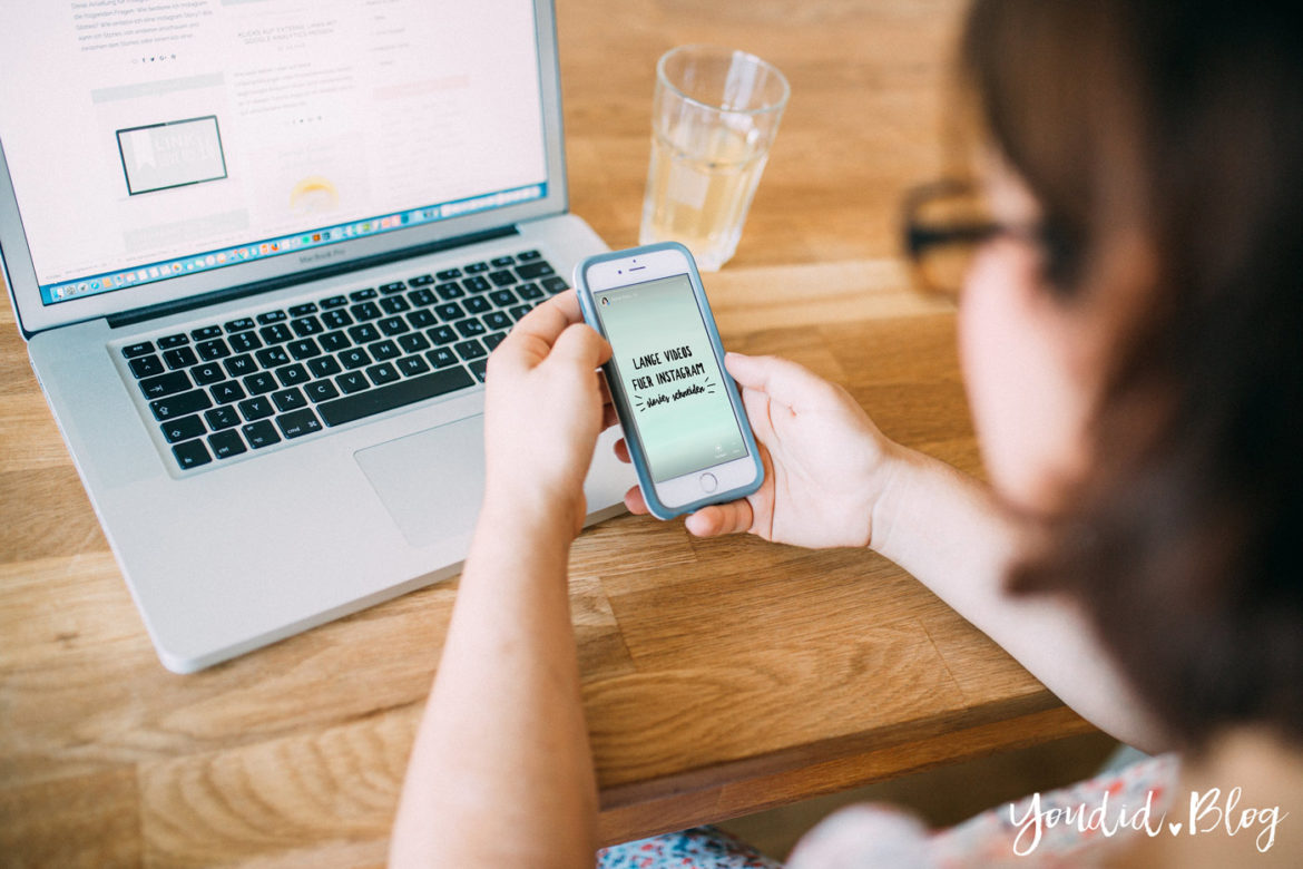 Sauberer Übergang Instagram Stories Lange Videos schneiden mit CutStory Anleitung | https://youdid.blog